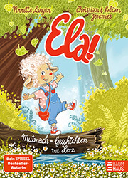 Cover zum Buch Ela! – Mutmach-Geschichten mit Herz